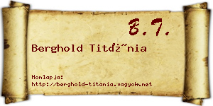 Berghold Titánia névjegykártya